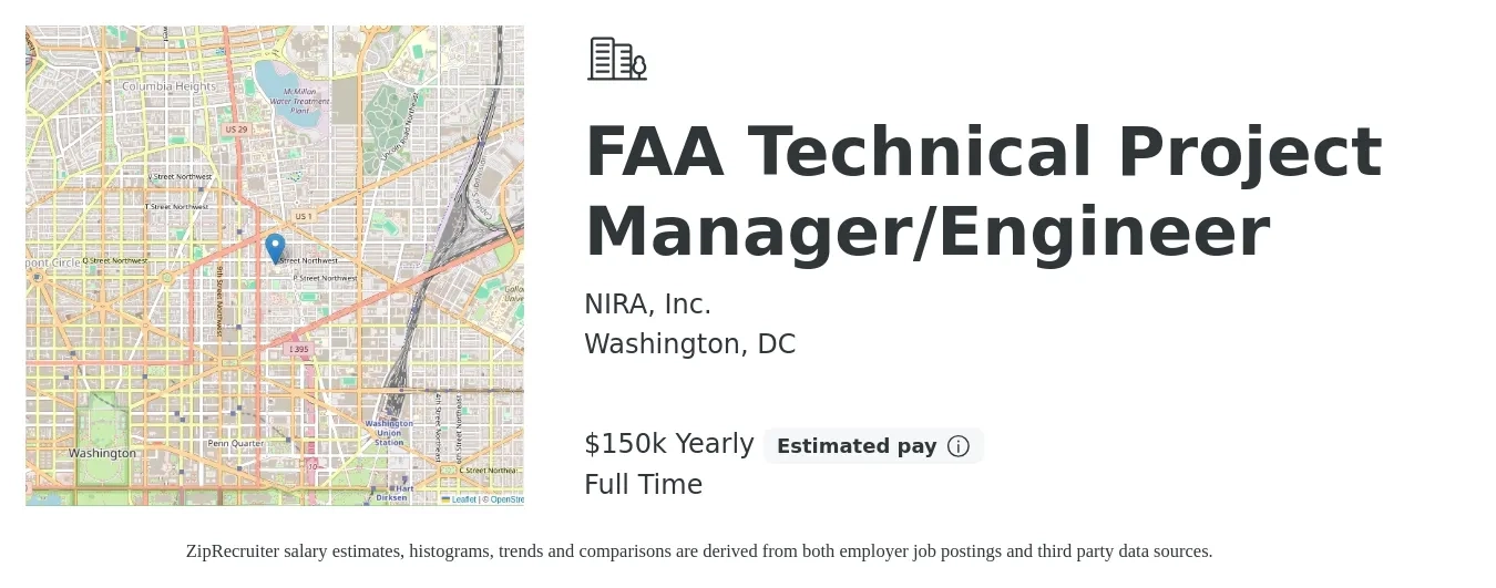 NIRA, Inc. job posting for a FAA Technical Project Manager/Engineer in Washington, DC with a salary of $150,000 Yearly with a map of Washington location.