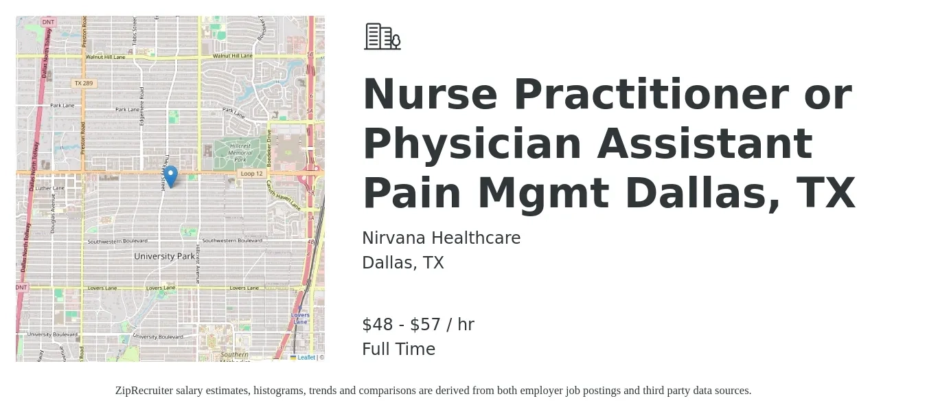 Nirvana Healthcare job posting for a Nurse Practitioner or Physician Assistant Pain Mgmt Dallas, TX in Dallas, TX with a salary of $50 to $60 Hourly with a map of Dallas location.