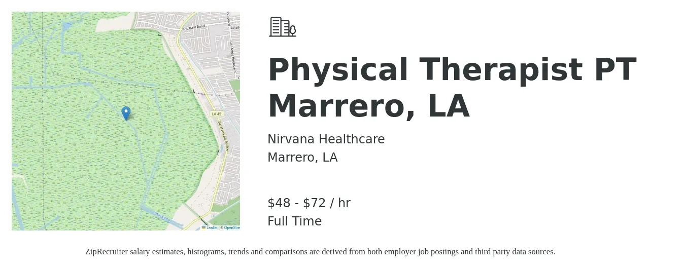 Nirvana Healthcare job posting for a Physical Therapist PT Marrero, LA in Marrero, LA with a salary of $50 to $75 Hourly with a map of Marrero location.