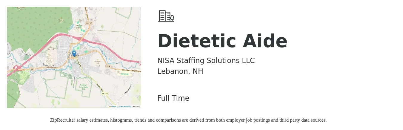 NISA Staffing Solutions LLC job posting for a Dietetic Aide in Lebanon, NH with a salary of $42,000 to $53,800 Yearly with a map of Lebanon location.