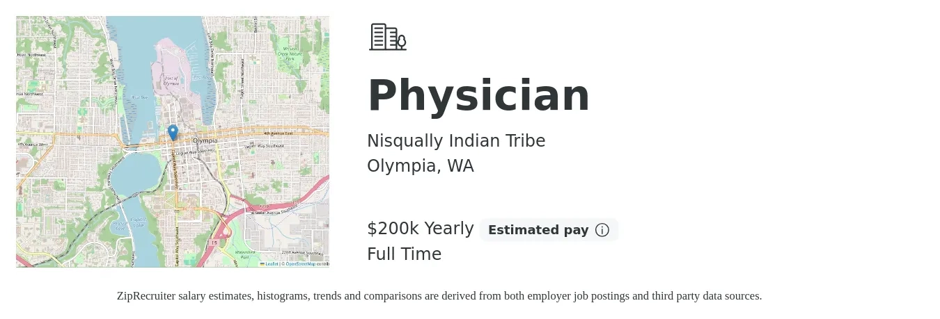 Nisqually Indian Tribe job posting for a Physician in Olympia, WA with a salary of $200,000 Yearly with a map of Olympia location.