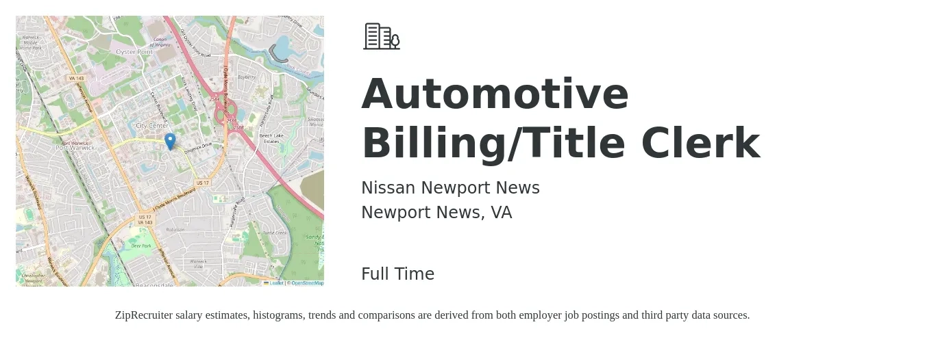 Nissan Newport News job posting for a Automotive Billing/Title Clerk in Newport News, VA with a salary of $16 to $21 Hourly with a map of Newport News location.