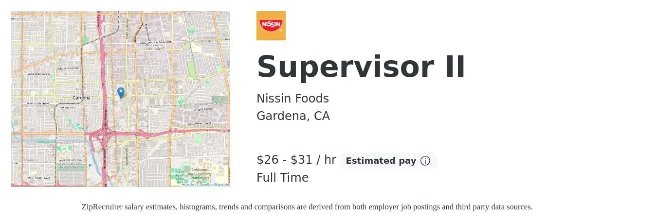 Nissin Foods job posting for a Supervisor II in Gardena, CA with a salary of $28 to $33 Hourly with a map of Gardena location.