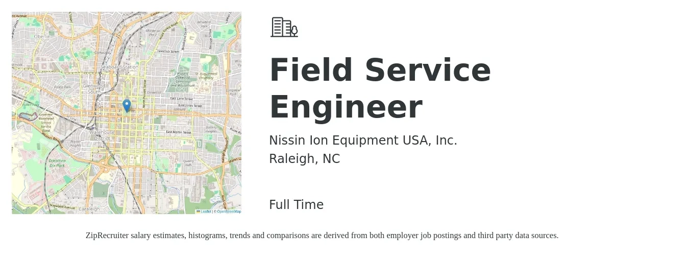 Nissin Ion Equipment USA, Inc. job posting for a Field Service Engineer in Raleigh, NC with a salary of $50,800 to $75,300 Yearly with a map of Raleigh location.