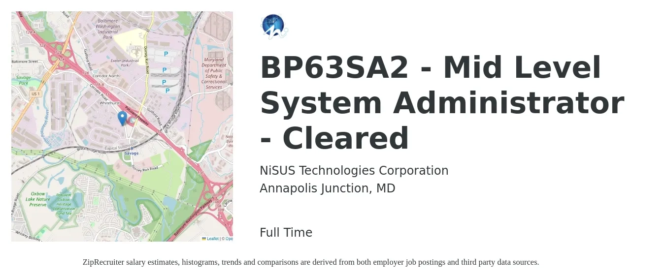 NiSUS Technologies Corporation job posting for a BP63SA2 - Mid Level System Administrator - Cleared in Annapolis Junction, MD with a salary of $71,500 to $106,300 Yearly with a map of Annapolis Junction location.