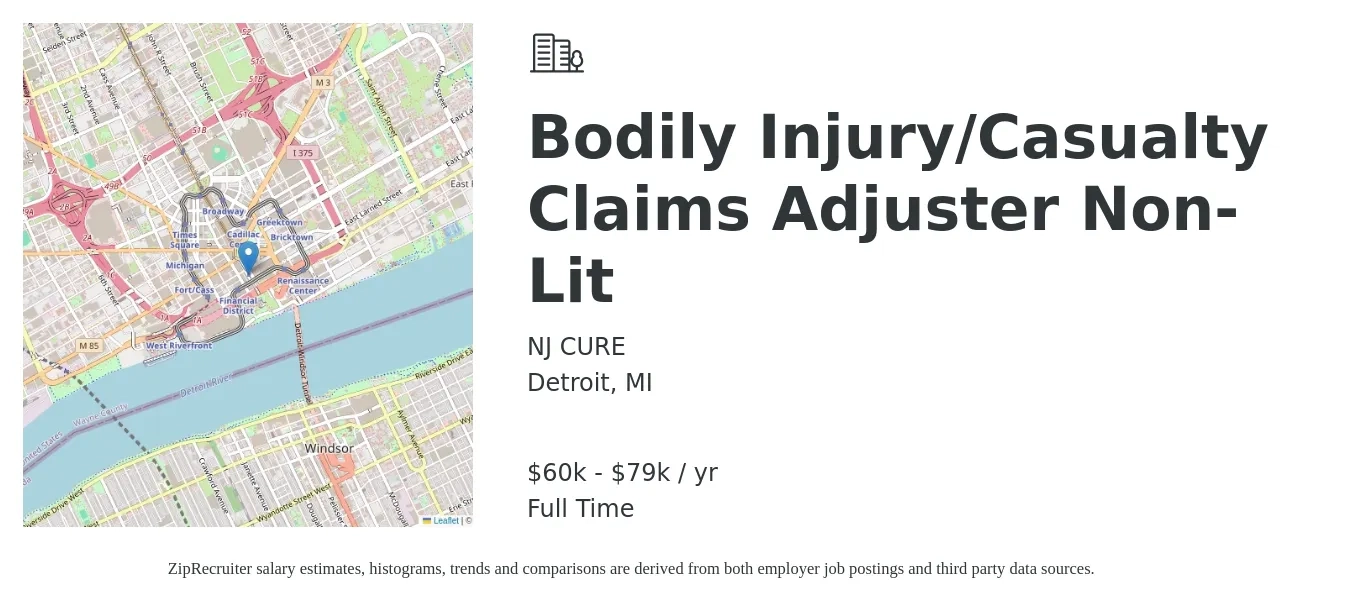 NJ CURE job posting for a Bodily Injury/Casualty Claims Adjuster Non-Lit in Detroit, MI with a salary of $63,500 to $79,600 Yearly with a map of Detroit location.