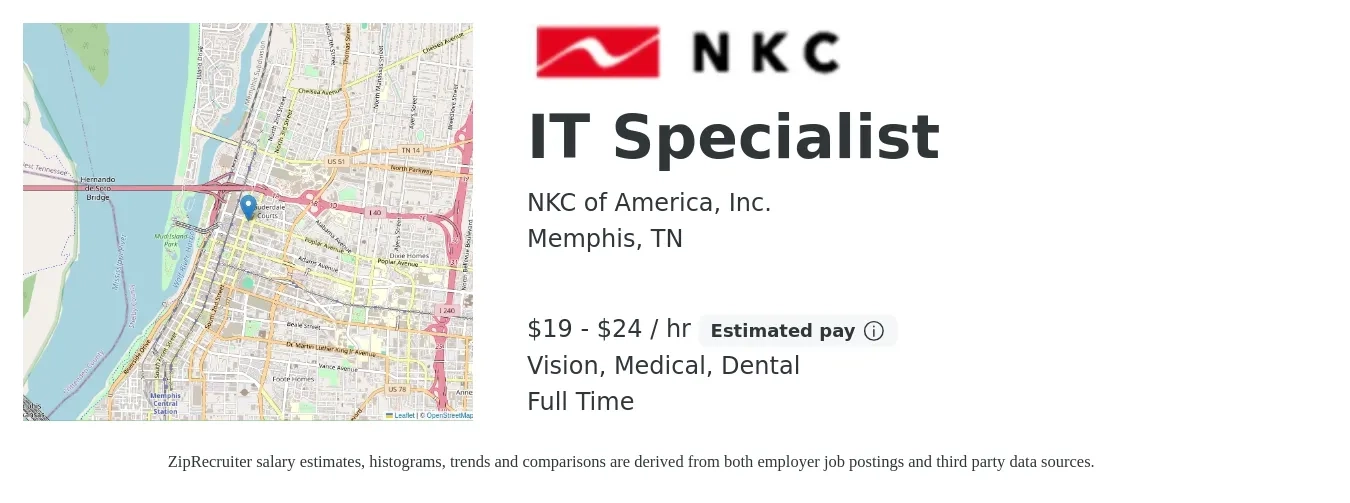 NKC of America, Inc. job posting for a IT Specialist in Memphis, TN with a salary of $20 to $25 Hourly and benefits including dental, life_insurance, medical, retirement, and vision with a map of Memphis location.