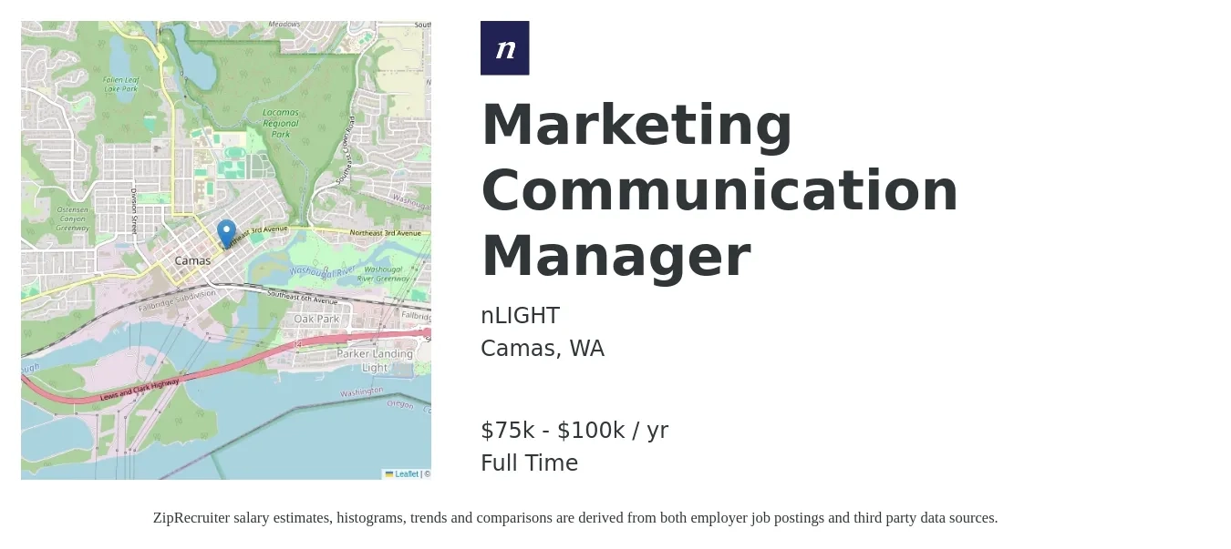 nLIGHT job posting for a Marketing Communication Manager in Camas, WA with a salary of $75,000 to $100,000 Yearly with a map of Camas location.