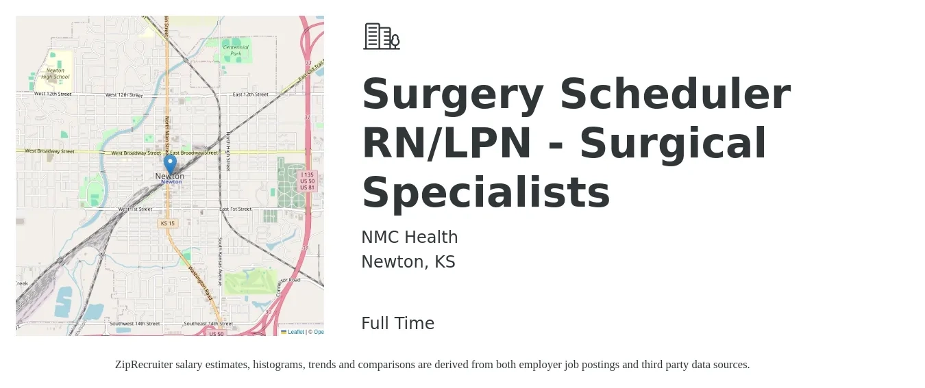 NMC Health job posting for a Surgery Scheduler RN/LPN - Surgical Specialists in Newton, KS with a salary of $1,700 to $2,400 Weekly with a map of Newton location.