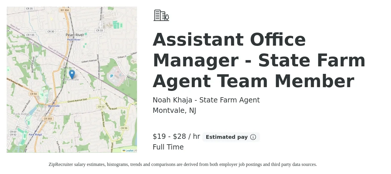 Noah Khaja - State Farm Agent job posting for a Assistant Office Manager - State Farm Agent Team Member in Montvale, NJ with a salary of $20 to $30 Hourly with a map of Montvale location.