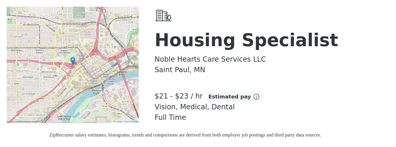 Noble Hearts Care Services LLC job posting for a Housing Specialist in Saint Paul, MN with a salary of $22 to $24 Hourly and benefits including medical, pto, vision, and dental with a map of Saint Paul location.