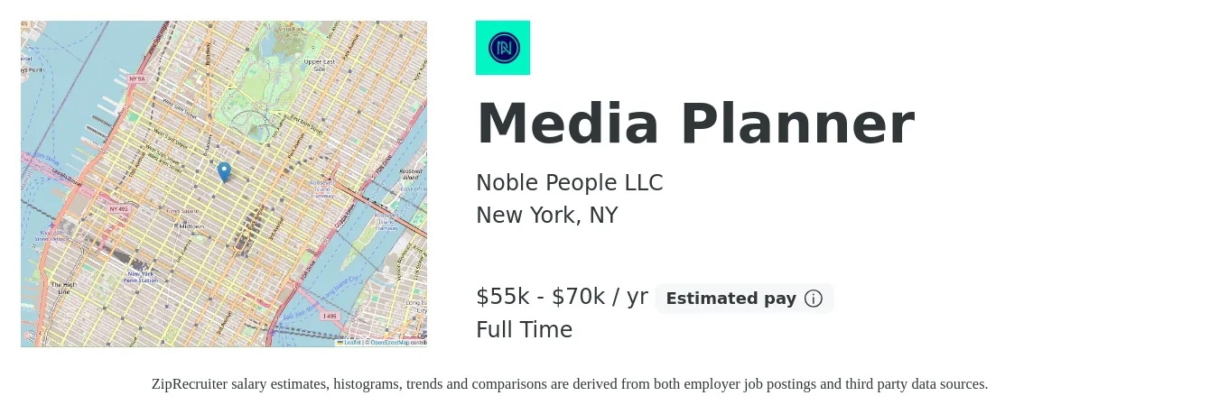 Noble People LLC job posting for a Media Planner in New York, NY with a salary of $55,000 to $70,000 Yearly with a map of New York location.