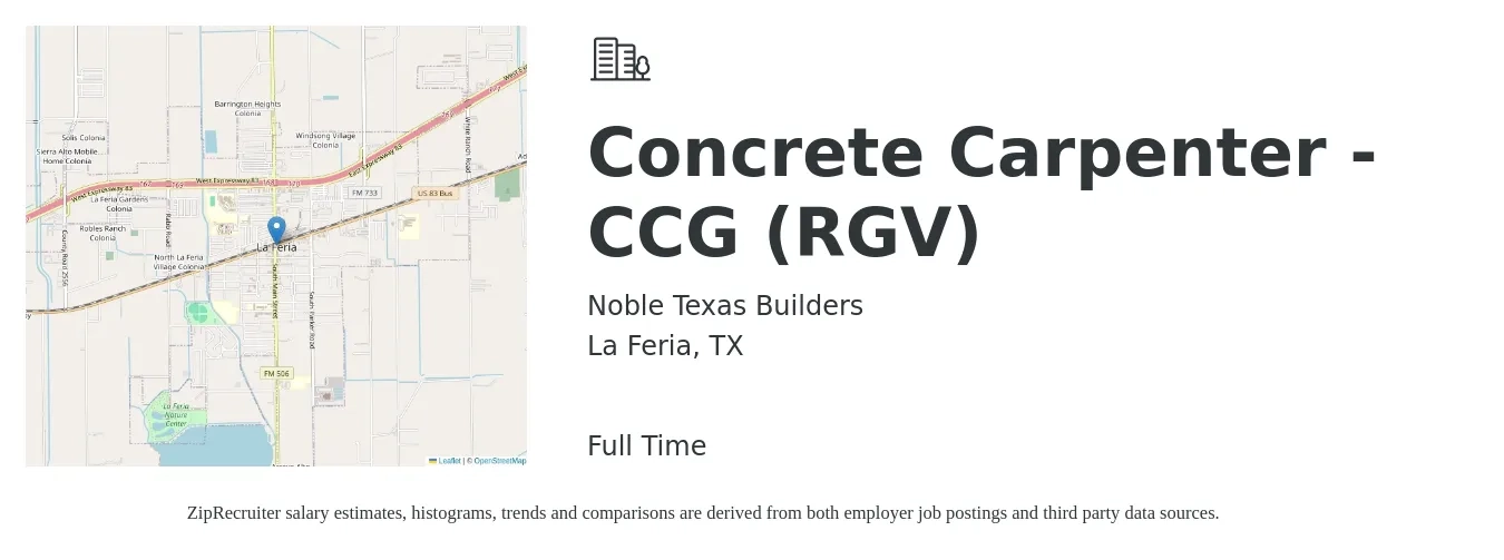 Noble Texas Builders job posting for a Concrete Carpenter - CCG (RGV) in La Feria, TX with a salary of $22 to $30 Hourly with a map of La Feria location.