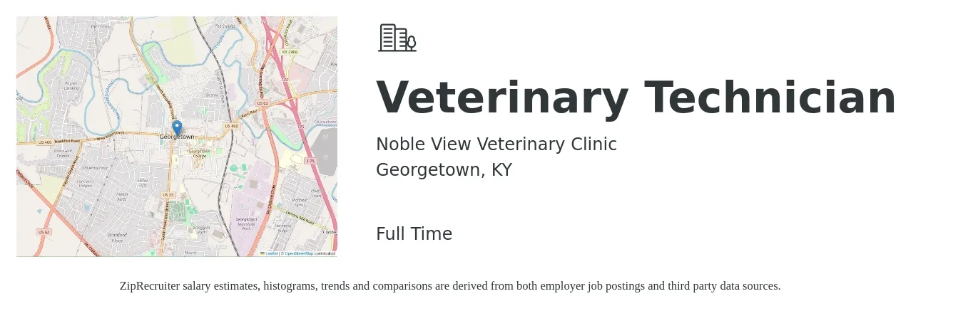 Noble View Veterinary Clinic job posting for a Veterinary Technician in Georgetown, KY with a salary of $17 to $23 Hourly with a map of Georgetown location.
