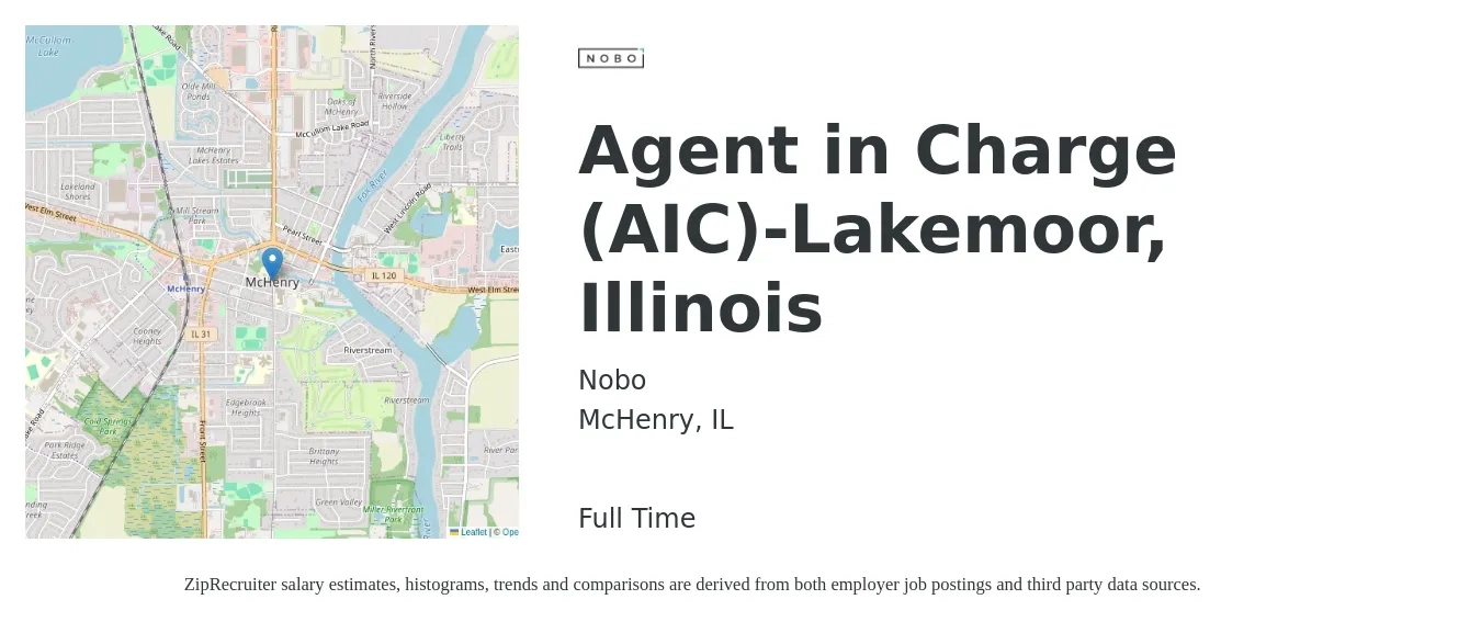 Nobo job posting for a Agent in Charge (AIC)-Lakemoor, Illinois in McHenry, IL with a salary of $34,500 to $128,500 Yearly with a map of McHenry location.