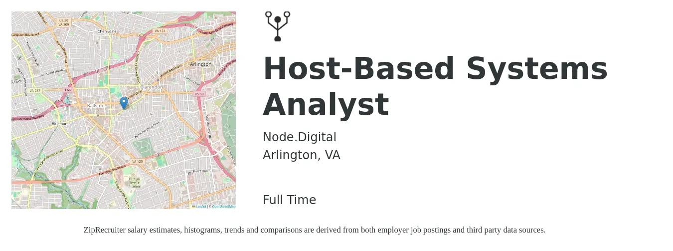 Node.Digital job posting for a Host-Based Systems Analyst in Arlington, VA with a salary of $105,300 to $149,600 Yearly with a map of Arlington location.