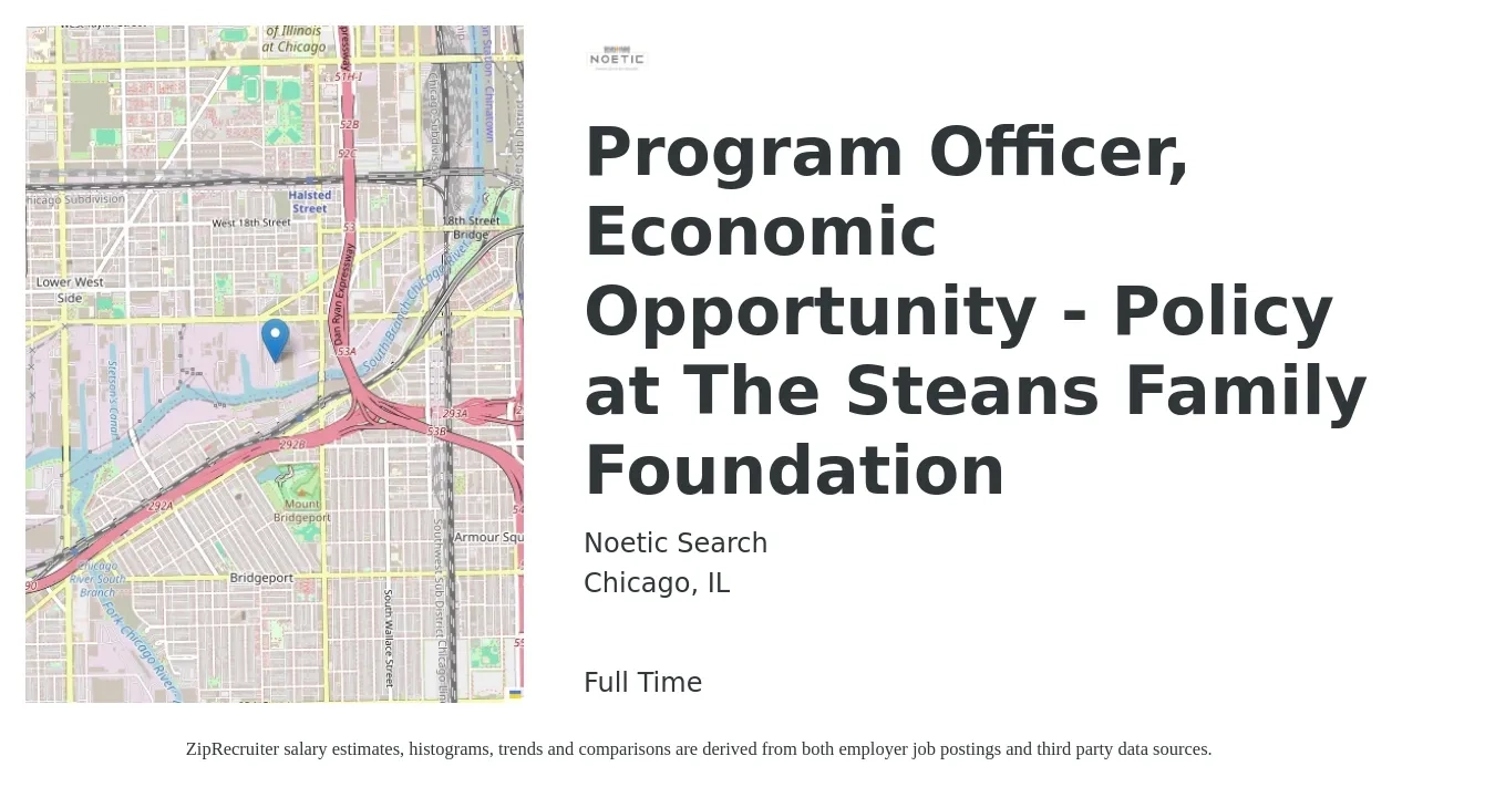 Noetic Search job posting for a Program Officer, Economic Opportunity - Policy at The Steans Family Foundation in Chicago, IL with a salary of $73,700 to $136,100 Yearly with a map of Chicago location.