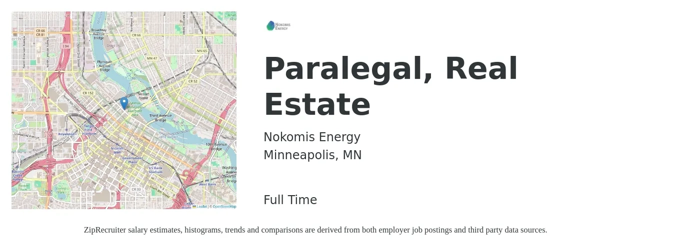 Nokomis Energy job posting for a Paralegal, Real Estate in Minneapolis, MN with a salary of $75,000 to $110,000 Yearly with a map of Minneapolis location.