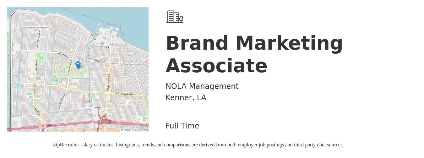 NOLA Management job posting for a Brand Marketing Associate in Kenner, LA with a salary of $35,500 to $44,800 Yearly with a map of Kenner location.