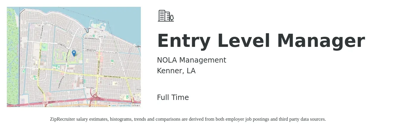 NOLA Management job posting for a Entry Level Manager in Kenner, LA with a salary of $34,200 to $43,900 Yearly with a map of Kenner location.