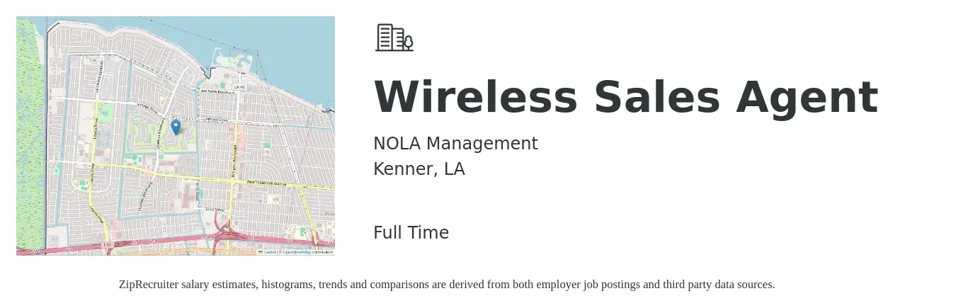NOLA Management job posting for a Wireless Sales Agent in Kenner, LA with a salary of $28,600 to $77,700 Yearly with a map of Kenner location.