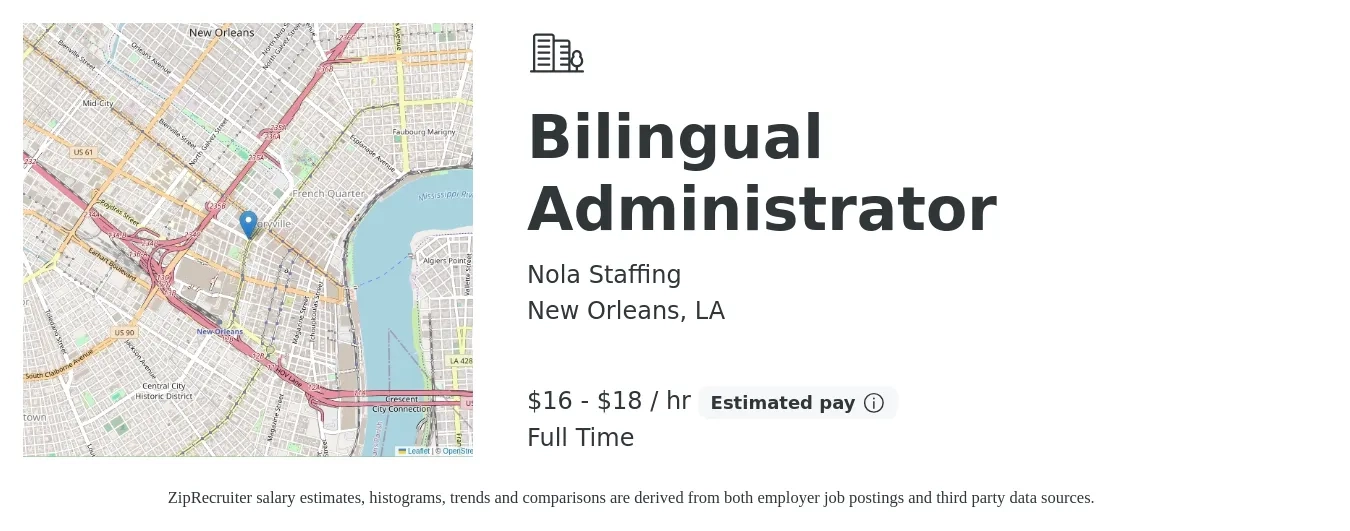 Nola Staffing job posting for a Bilingual Administrator in New Orleans, LA with a salary of $17 to $19 Hourly with a map of New Orleans location.