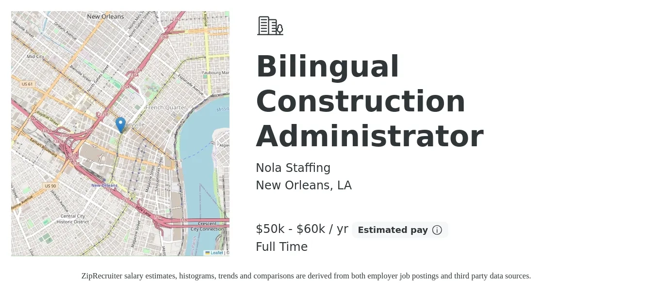 Nola Staffing job posting for a Bilingual Construction Administrator in New Orleans, LA with a salary of $50,000 to $60,000 Yearly with a map of New Orleans location.