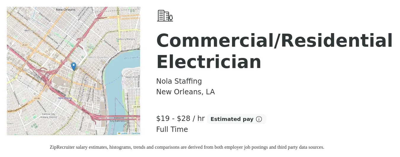 Nola Staffing job posting for a Commercial/Residential Electrician in New Orleans, LA with a salary of $20 to $30 Hourly with a map of New Orleans location.