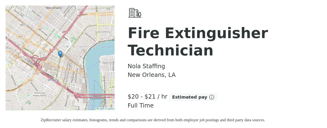 Nola Staffing job posting for a Fire Extinguisher Technician in New Orleans, LA with a salary of $21 to $22 Hourly with a map of New Orleans location.