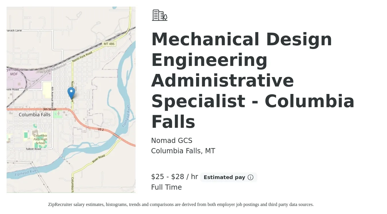 Nomad GCS job posting for a Mechanical Design Engineering Administrative Specialist - Columbia Falls in Columbia Falls, MT with a salary of $26 to $30 Hourly with a map of Columbia Falls location.