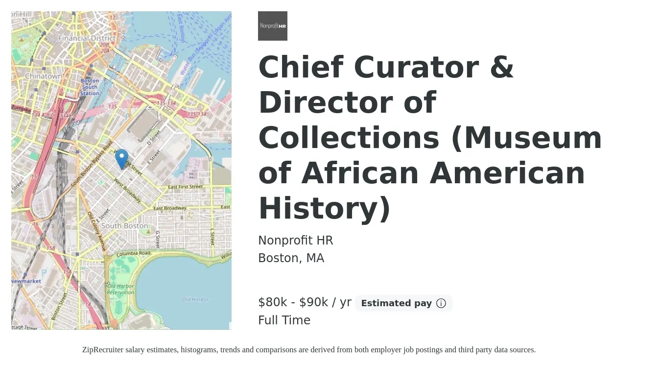 Nonprofit HR job posting for a Chief Curator & Director of Collections (Museum of African American History) in Boston, MA with a salary of $80,000 to $90,000 Yearly with a map of Boston location.