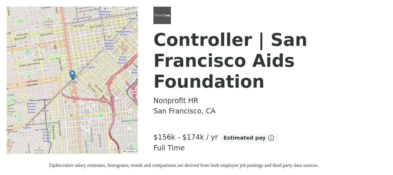 Nonprofit HR job posting for a Controller | San Francisco Aids Foundation in San Francisco, CA with a salary of $156,000 to $174,000 Yearly with a map of San Francisco location.