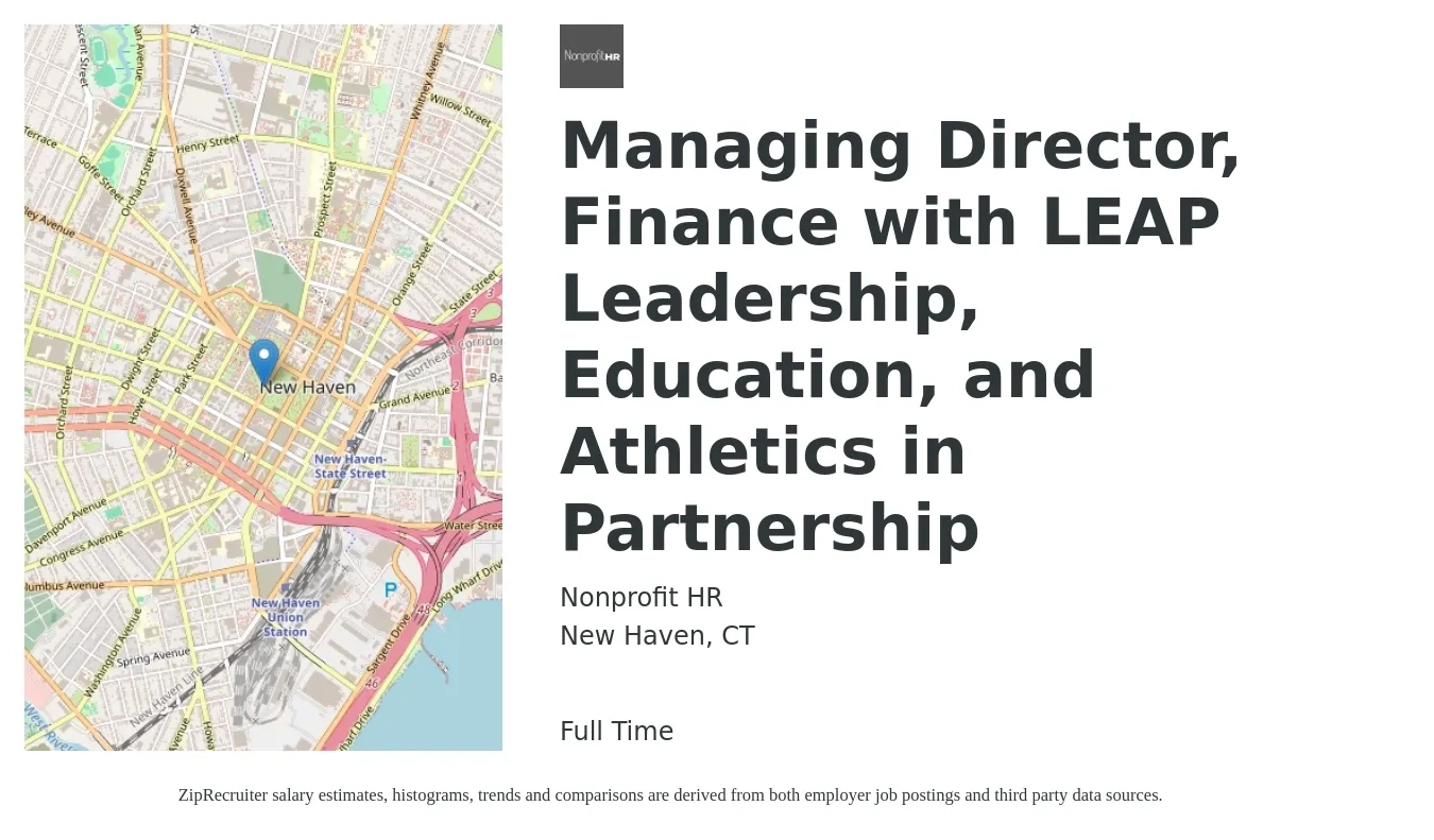 Nonprofit HR job posting for a Managing Director, Finance with LEAP Leadership, Education, and Athletics in Partnership in New Haven, CT with a salary of $101,100 to $153,900 Yearly with a map of New Haven location.