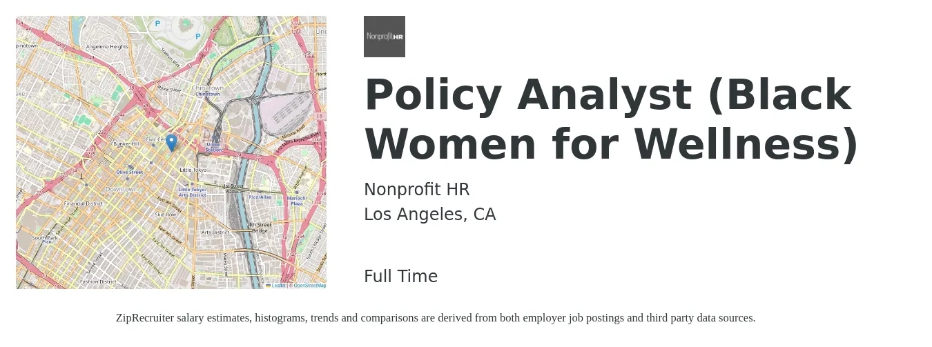 Nonprofit HR job posting for a Policy Analyst (Black Women for Wellness) in Los Angeles, CA with a salary of $90,000 to $100,000 Yearly with a map of Los Angeles location.