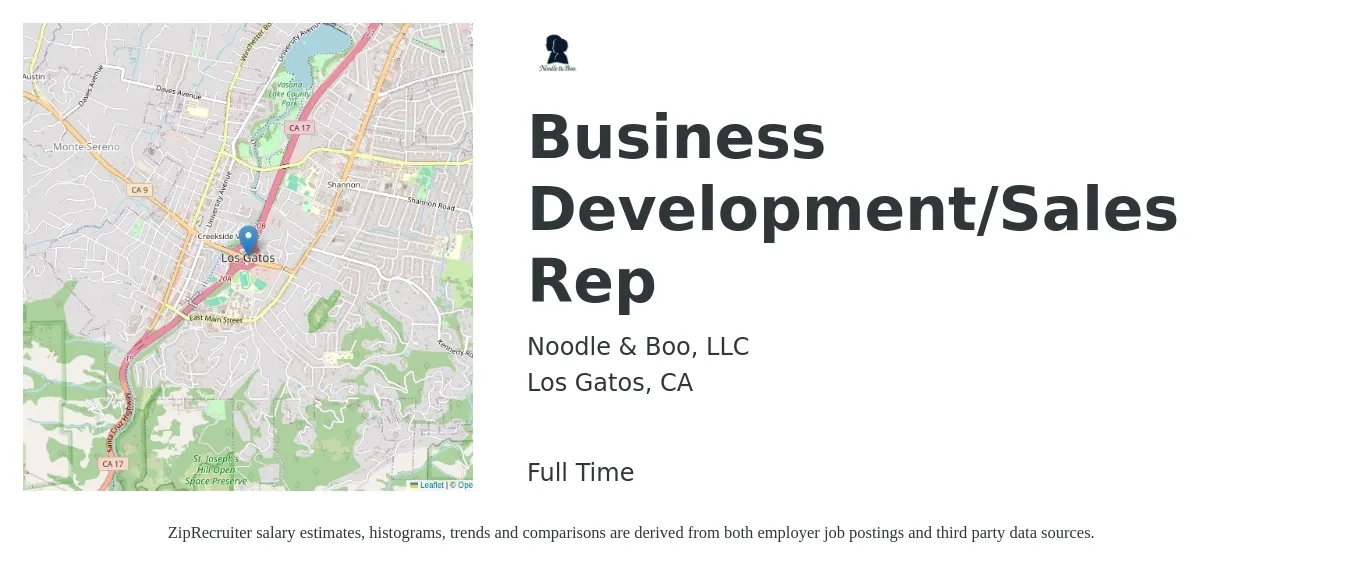 Noodle & Boo, LLC job posting for a Business Development/Sales Rep in Los Gatos, CA with a salary of $57,200 to $89,900 Yearly with a map of Los Gatos location.