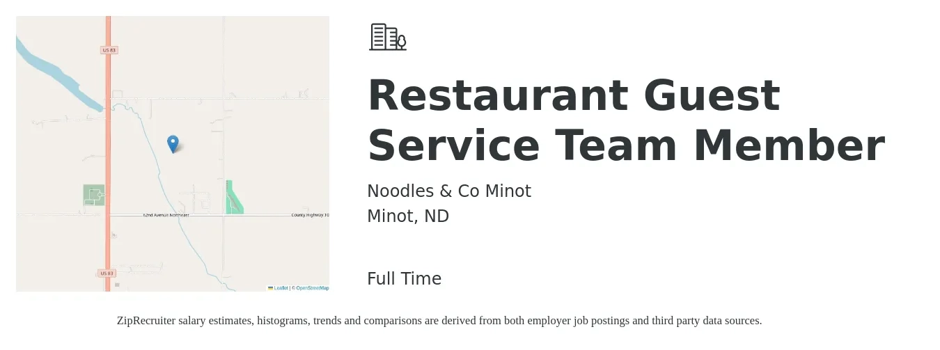 Noodles & Co Minot job posting for a Restaurant Guest Service Team Member in Minot, ND with a salary of $10 to $14 Hourly with a map of Minot location.