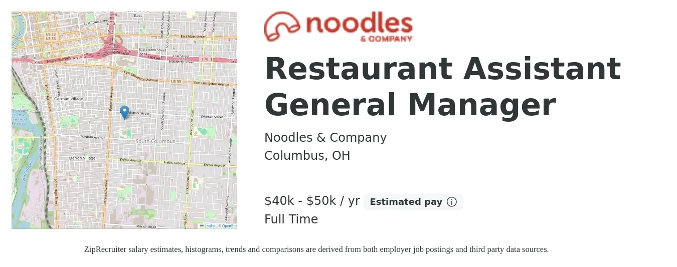 Noodles & Company job posting for a Restaurant Assistant General Manager in Columbus, OH with a salary of $40,000 to $50,000 Yearly with a map of Columbus location.