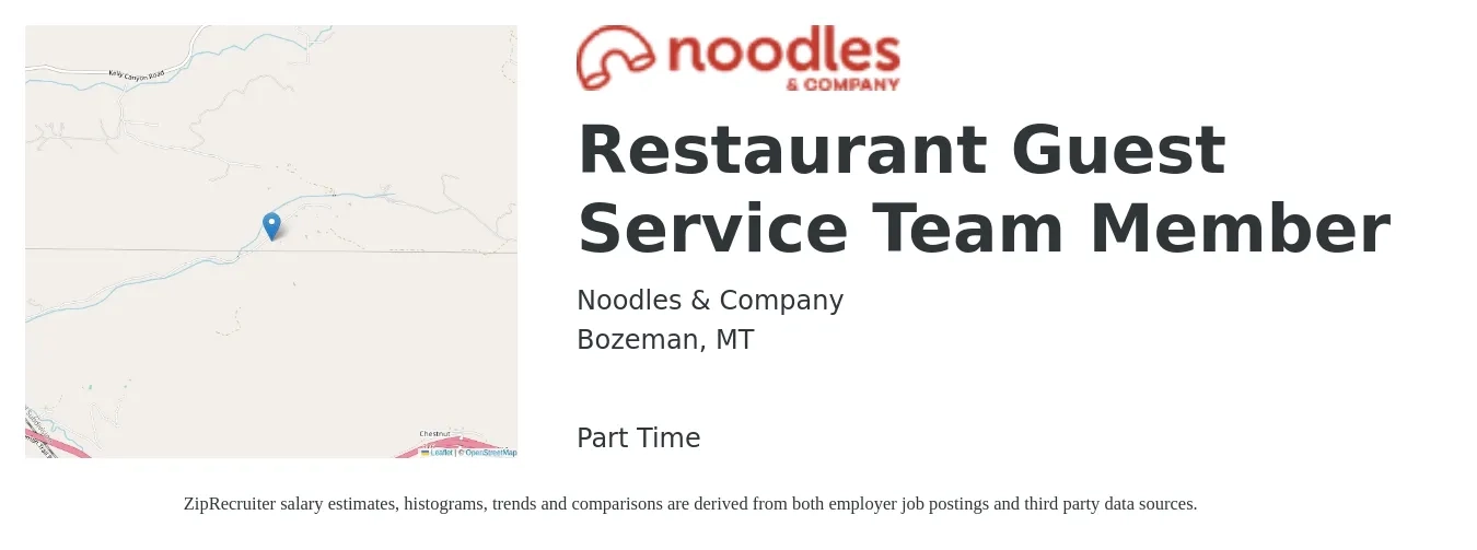 Noodles & Company job posting for a Restaurant Guest Service Team Member in Bozeman, MT with a salary of $12 to $16 Hourly with a map of Bozeman location.