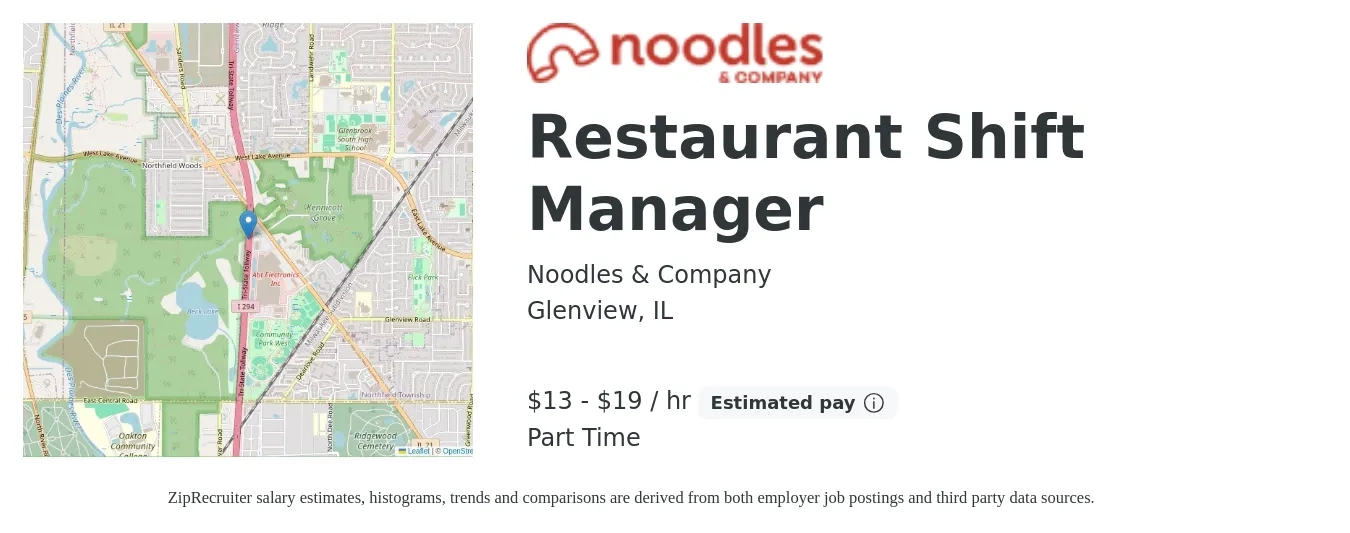Noodles & Company job posting for a Restaurant Shift Manager in Glenview, IL with a salary of $14 to $20 Hourly with a map of Glenview location.