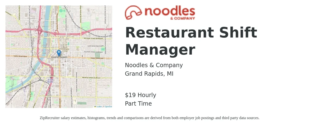 Noodles & Company job posting for a Restaurant Shift Manager in Grand Rapids, MI with a salary of $20 Hourly with a map of Grand Rapids location.