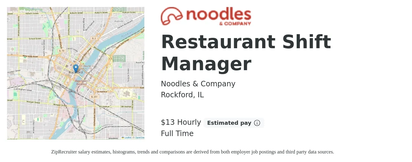 Noodles & Company job posting for a Restaurant Shift Manager in Rockford, IL with a salary of $14 to $20 Hourly with a map of Rockford location.