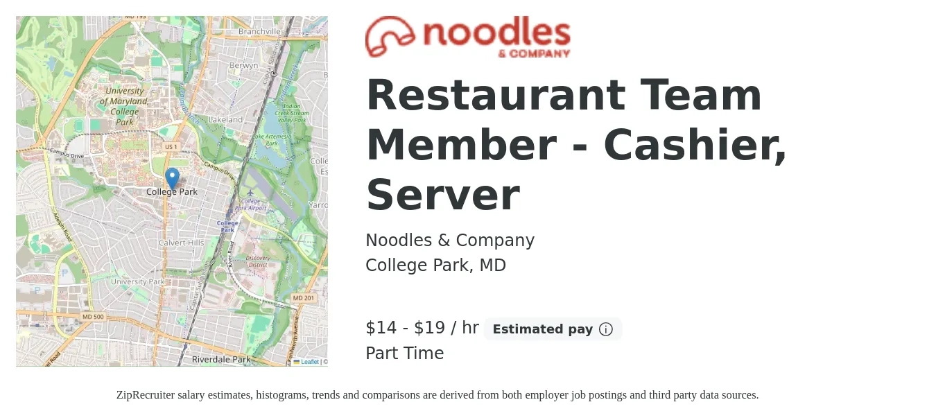 Noodles & Company job posting for a Restaurant Team Member - Cashier, Server in College Park, MD with a salary of $15 to $20 Hourly with a map of College Park location.