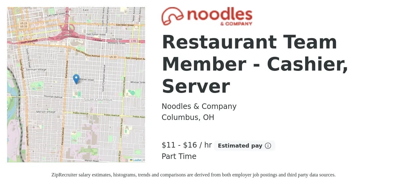 Noodles & Company job posting for a Restaurant Team Member - Cashier, Server in Columbus, OH with a salary of $12 to $17 Hourly with a map of Columbus location.