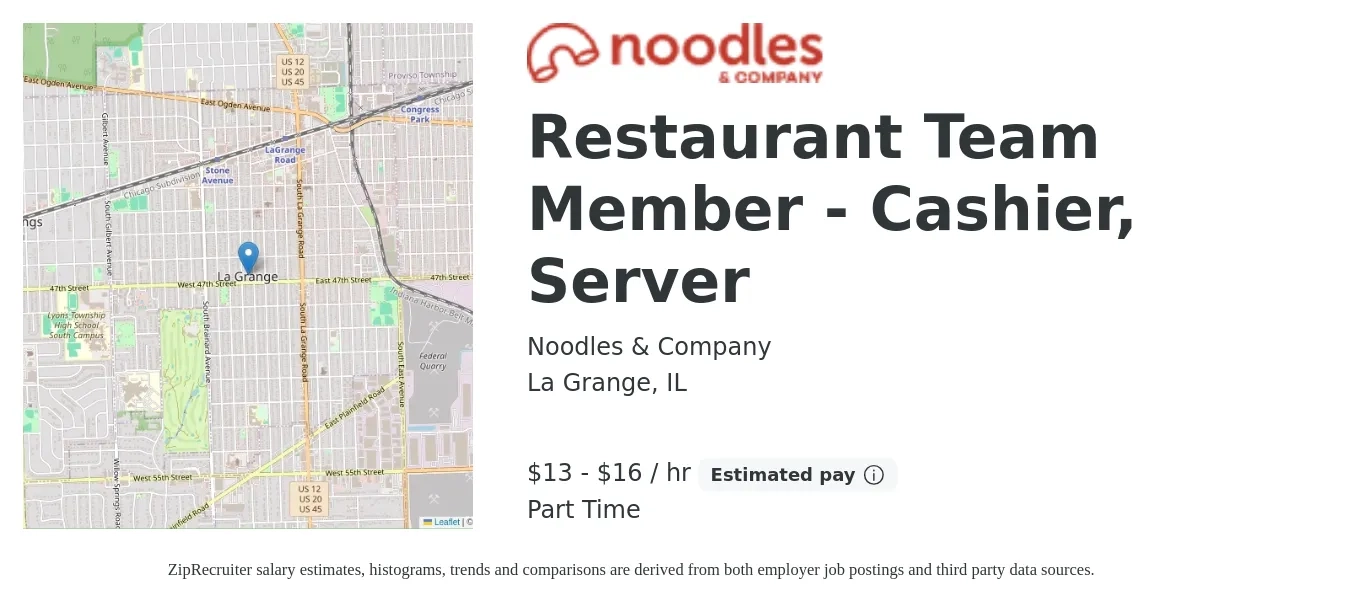 Noodles & Company job posting for a Restaurant Team Member - Cashier, Server in La Grange, IL with a salary of $14 to $17 Hourly with a map of La Grange location.