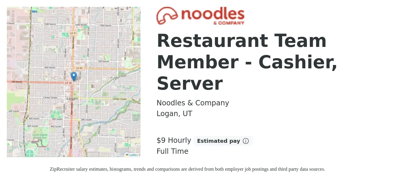 Noodles & Company job posting for a Restaurant Team Member - Cashier, Server in Logan, UT with a salary of $10 to $16 Hourly with a map of Logan location.