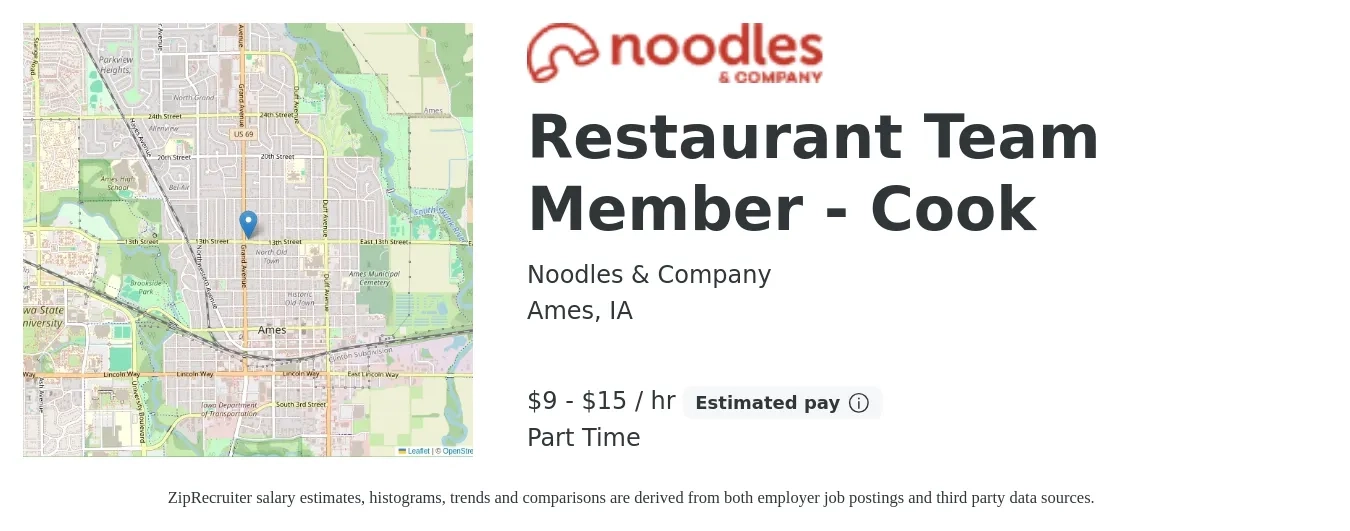 Noodles & Company job posting for a Restaurant Team Member - Cook in Ames, IA with a salary of $10 to $16 Hourly with a map of Ames location.