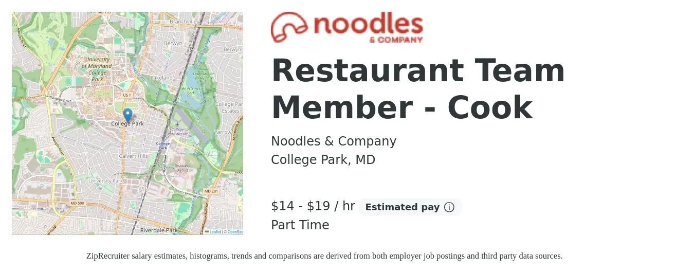 Noodles & Company job posting for a Restaurant Team Member - Cook in College Park, MD with a salary of $15 to $20 Hourly with a map of College Park location.