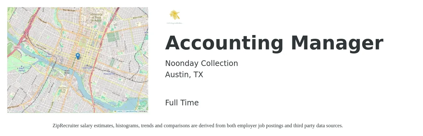 Noonday Collection job posting for a Accounting Manager in Austin, TX with a salary of $77,400 to $111,100 Yearly with a map of Austin location.