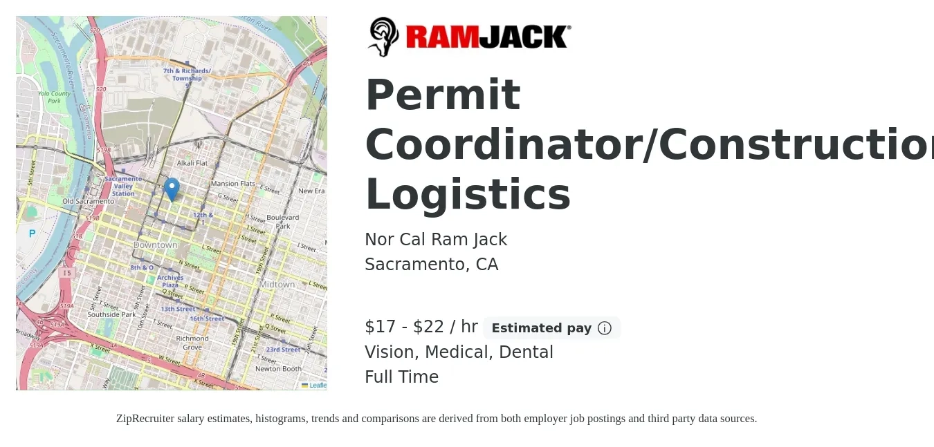 Nor Cal Ram Jack job posting for a Permit Coordinator/Construction Logistics in Sacramento, CA with a salary of $18 to $23 Hourly and benefits including dental, life_insurance, medical, retirement, and vision with a map of Sacramento location.