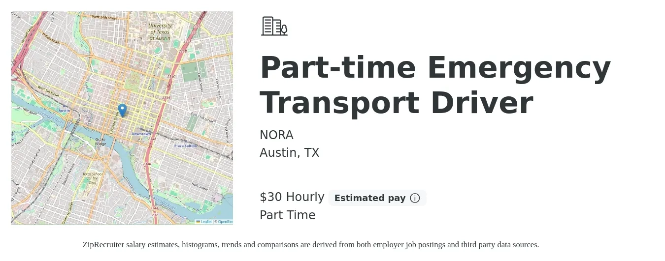 NORA job posting for a Part-time Emergency Transport Driver in Austin, TX with a salary of $32 Hourly with a map of Austin location.